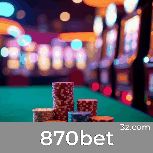 870bet: Plataforma de Cassino e Apostas Confiável